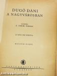 Dugó Dani a nagyvárosban