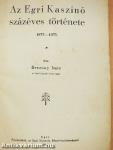 Az Egri Kaszinó százéves története