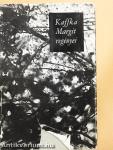 Kaffka Margit regényei