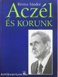 Aczél és korunk