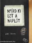 Nyírd ki ezt a naplót és alkoss valami újat!