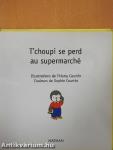 T'choupi se perd au supermarché
