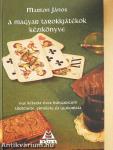 A magyar tarokkjátékok kézikönyve