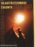 Világítástechnikai évkönyv 2004-2005