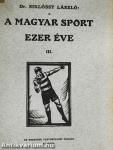 A magyar sport ezer éve III. (töredék)