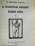 A magyar sport ezer éve II. (töredék)