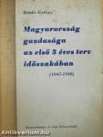 Magyarország gazdasága az első 3 éves terv időszakában