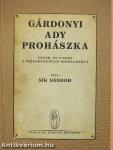 Gárdonyi/Ady/Prohászka
