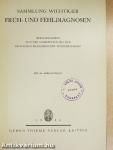 Früh-und fehldiagnosen