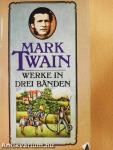 Mark Twain Werke in Drei Bänden I-III.