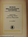 A három testőr/Husz év mulva/Bragelonne Vicomte I-IV.