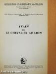Yvain ou Le Chevalier au Lion