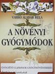 A növényi gyógymódok