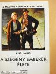 A szegény emberek élete I-II.