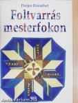 Foltvarrás mesterfokon