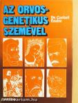 Az orvos-genetikus szemével