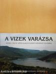 A vizek varázsa