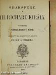 III. Richard király/Romeo és Julia/János király