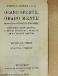Orabo spiritu, orabo mente I-V.