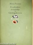 A vadember és családja/Göröngykeresés és más csöndes történetek