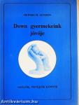 Down gyermekeink jövője