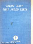 Eight days that freed Paris