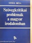 Szövegkritikai problémák a magyar irodalomban
