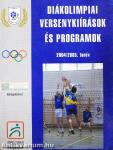 Diákolimpiai versenykiírások és programok 2004/2005.