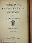 Költemények, elbeszélések, szinművek I-II.