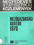 Mezőgazdasági adatok 1976/3.