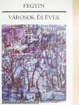 Városok és évek