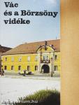 Vác és a Börzsöny vidéke
