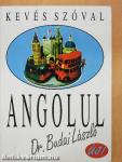 Kevés szóval angolul