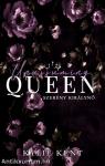 Kylie Kent - Unassuming Queen - Szerény királynő - Valentino Empire 2.
