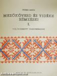 Mezőkövesd és vidéke hímzései I.