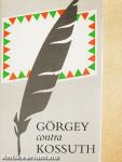 Görgey contra Kossuth