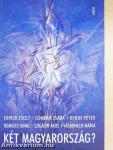 Két Magyarország?