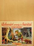 Békavári uraság és barátai az erdő sűrűjében