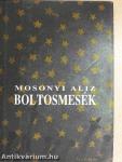 Boltosmesék