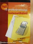 Plusz 15 próbaérettségi matematikából