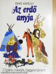 Az erdő anyja