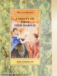 A Noszty fiú esete Tóth Marival
