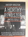 A Horthy-rendszer mérlege