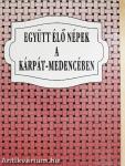 Együtt élő népek a Kárpát-medencében