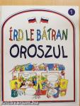 Írd le bátran oroszul 1.