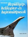 Repülőgép-, helikopter- és hajtóműtípusok