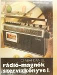 Rádió-magnók szervizkönyve I.