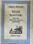 Riadj magyar!