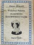 Olaszhoni és schweizi utazás