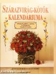 Szárazvirág-kötők kalendáriuma
